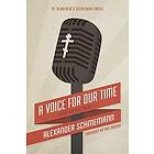 A Voice For Our Time: Radio Liberty Talks, Volume 1