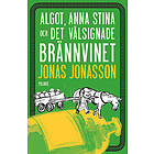 Algot, Anna Stina och det välsignade brännvinet