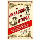 An Assassin in Utopia