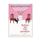 Before We Say Goodbye