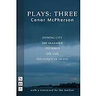 Conor McPherson Plays: Three