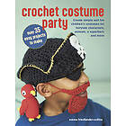 Crochet Costume Party: over 35 easy patterns to make