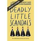 Deadly Little Scandals