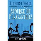 Gobbelino London & a Scourge of Pleasantries