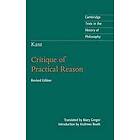 Kant: Critique of Practical Reason