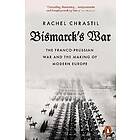 Bismarck's War