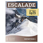 Escalade Fortsättning 1