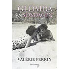 Glömda om söndagen