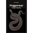 Huggormar : Familjen Viperidae