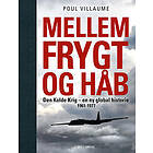 Mellem frygt og håb