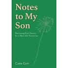 Notes to My Son