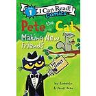 Pete the Cat: Making New Friends