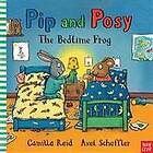 Pip and Posy: The Bedtime Frog