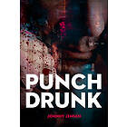 Punch Drunk