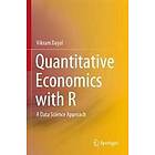 Quantitative Economics with R