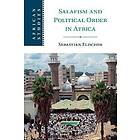 Salafism and Political Order in Africa