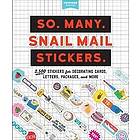 So. Many. Snail Mail Stickers.