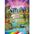 Tales From Beyond the Rainbow