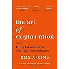 The Art of Explanation