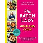 The Batch Lady Grab and Cook