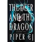 The Deer and the Dragon