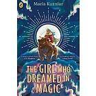 The Girl Who Dreamed in Magic