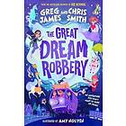 The Great Dream Robbery