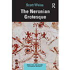 The Neronian Grotesque