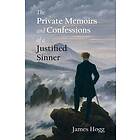 The Private Memoirs and Confessions of a Justified Sinner