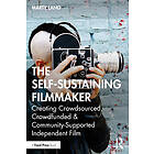 The Self-Sustaining Filmmaker