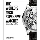 The World's Most Expensive Watches