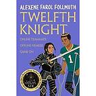 Twelfth Knight