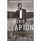 Eric Clapton: Eric Clapton: The Autobiography