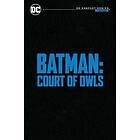 Batman: The Court of Owls Saga: DC Compact Comics Edition