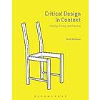 Critical Design in Context