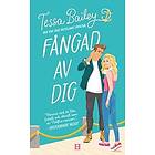Fångad av dig