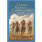 Ghost Riders of Cumberland Gap