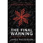 The Final Warning: A Maximum Ride Novel