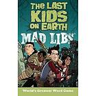 The Last Kids on Earth Mad Libs