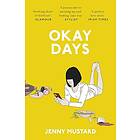 Okay Days
