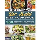 The Ultimate Dr. Sebi Diet Cookbook