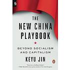 The New China Playbook