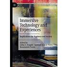 Immersive Technology and Experiences