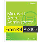 Exam Ref AZ-104 Microsoft Azure Administrator