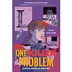 One Killer Problem