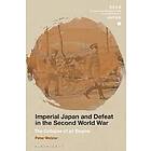 Imperial Japan and Defeat in the Second World War