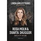 Rosa moln & svarta skuggor