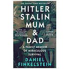 Hitler, Stalin, Mum and Dad