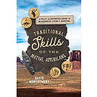 Traditional Skills of the Native Americans