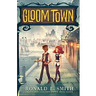 Gloom Town